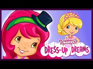 Strawberry Shortcake Dress Up Dreams App - Fun Games For Girls - NEW
