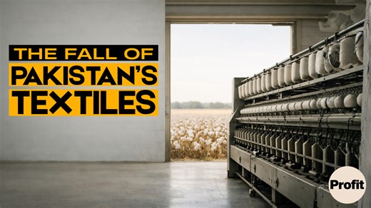 Pakistan’s Textile Crisis: What Went Wrong? - Profit by Pakistan Today