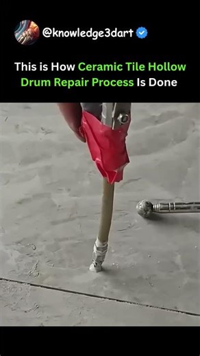 This is How Ceramic Tile Hollow Drum Repair Process Is Done