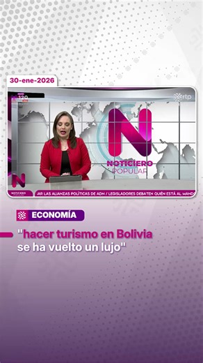 Aumento de costos en el turismo nacional en Bolivia
