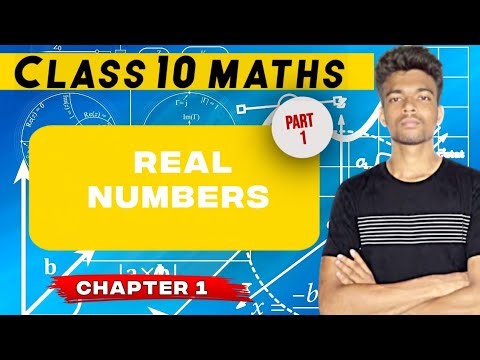 Real Numbers Exercise 1.1 Basic Introduction | Part 1| CBSE Board Class 10