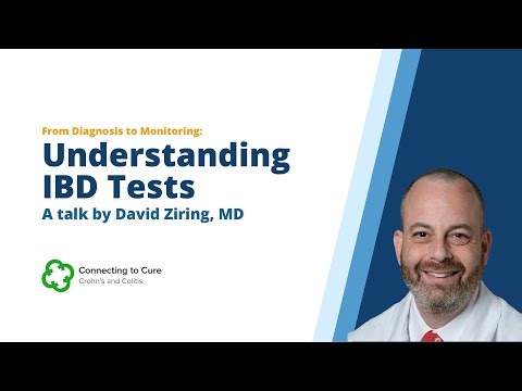 Speaker Series: Understanding IBD Tests | David Ziring