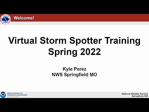 NWS Springfield Virtual Storm Spotter Training 2022