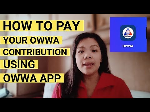 HOW TO PAY YOUR OWWA CONTRIBUTION USING THE OWWA APP