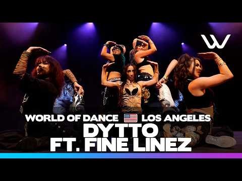 DYTTO FT. FINE LINEZ | FRONTROW | World of Dance Los Angeles 2026 | #WODLA26