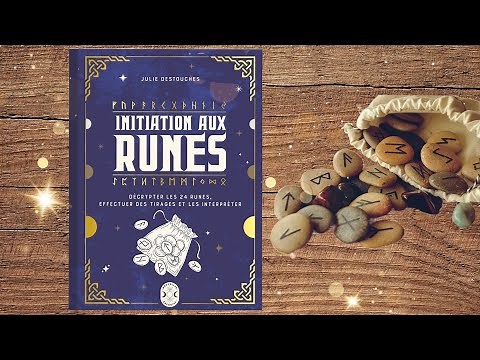 🔮 Initiation aux runes décrypter les 24 runes, effectuer des tirages et les interpréter 🔮