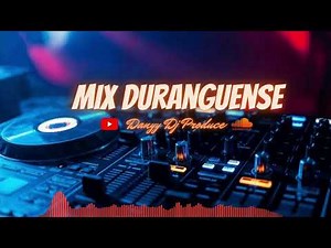 Duranguense Mix Bailable 2023