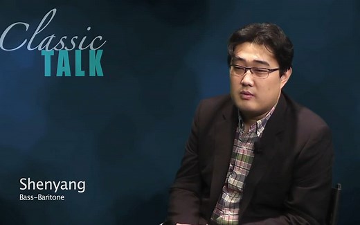 Classic Talk:Shenyang, Bass-Baritone_ Part 1 经典访谈：低男中音沈洋 1