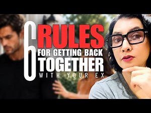 Stop Begging! Follow These 6 Rules to Get Your Ex Back