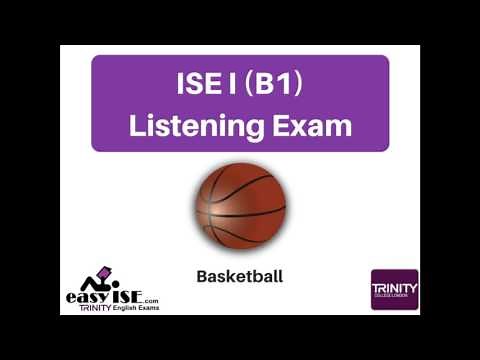 ISE I Trinity Listening Exam Task 1 (BASKETBALL) - easyISE.com