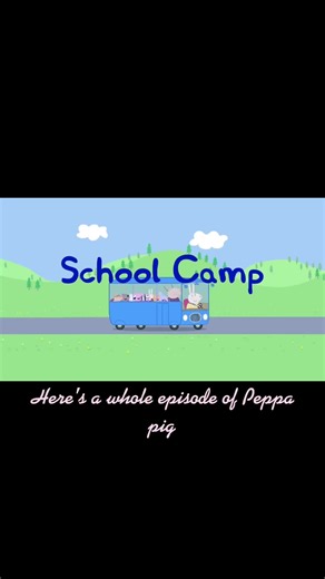 Peppa Pig: Camping Adventures with Friends