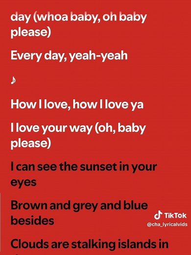 Baby, I Love Your Way - Big Mountain Full Lyrics