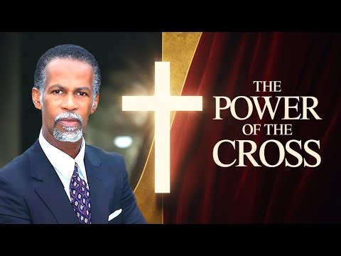Biblical Christianity and the Power of the Cross