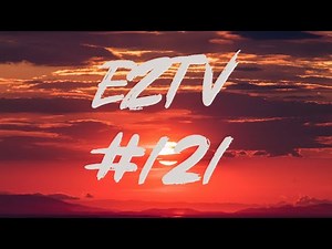 EZTV #121