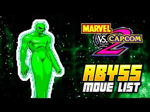 ABYSS MOVE LIST - Marvel vs. Capcom 2: New Age of Heroes (MvC2)