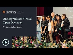 PACE Undergraduate Virtual Open Day 2025 - Welcome to Cambridge