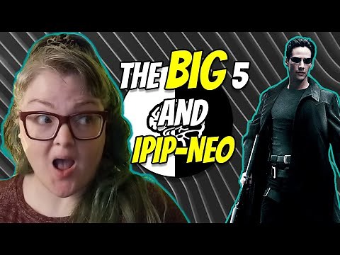 The Big Five Personality Factors and the IPIP-NEO