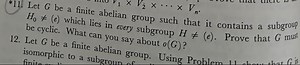 Let G be a finite abelian group such that it contains a subgrou... | Filo