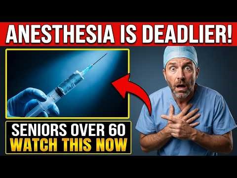 Why Anesthesia is More Dangerous Than the Surgery Itself (60+ Must Listen)