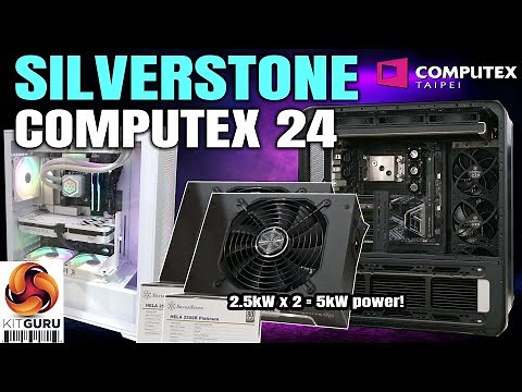 Computex 2024: SILVERSTONE - 2.5kW PSU! cases, coolers and fans