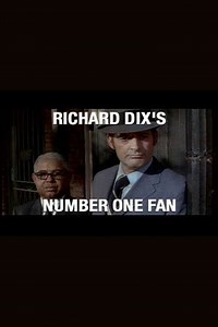 Richard Dix's Number One Fan - Movie