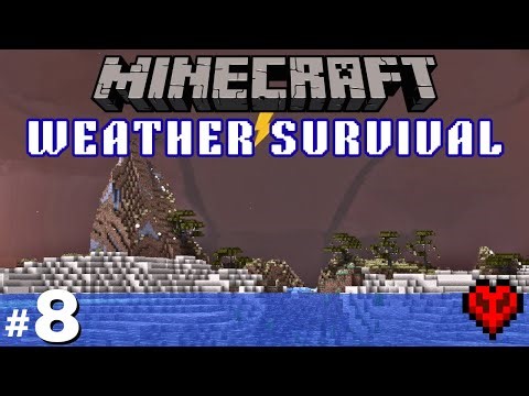 Minecraft: Hardcore Weather Survival: Ep 8 - Severe Weather!