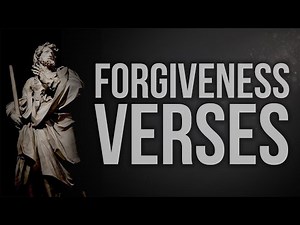 What Bible says about forgiveness? Best verses and quotes