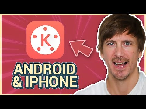 How to edit on Kinemaster (Android and iPhone)