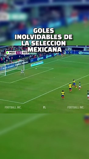 217K views · 4.2K reactions | Goles Inolvidables de la Selección Mexicana #fypシ #mexico #football #viralpost | Football Inc. | Facebook