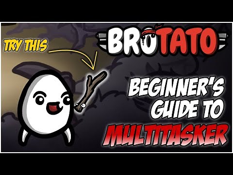 Multitasker Guide & Full Walkthrough | Brotato Tutorial series