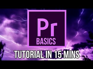 Premiere Pro CC 2021 Basic Editing Tutorial