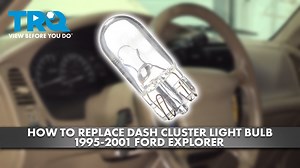 How to Replace Dash Cluster Light Bulb 1995-2001 Ford Explorer