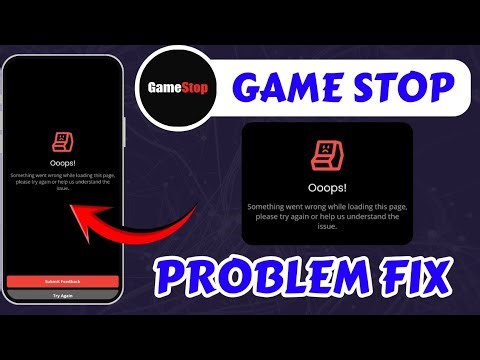 Gamestop Something Went Wrong Problem Today Fix || How To Fix GamesTop Something Went Wrong Problem