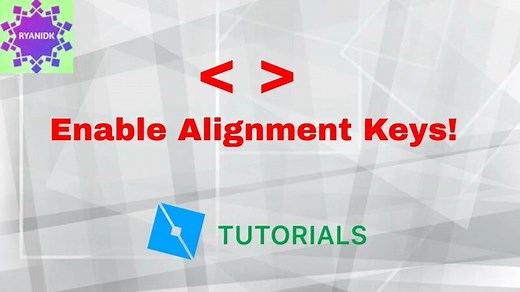 How To Enable Alignment Keys In Roblox Studio