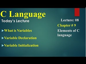Computer 2nd Year Lecture 8 Variables, Declaration, Initialization