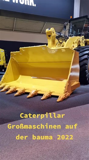 Caterpillar Großmaschinen Präsentation auf der bauma 2022