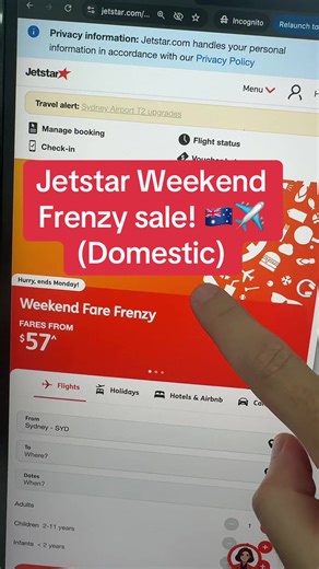 Jetstar Weekend Frenzy sale! (Domestic) ^Sale ends 11.59pm AEDT Monday 9 March 2026, unless sold out. One-way, web-only. Excludes checked bags. Travel dates and conditions apply. Not available on all flights or days. Prices based on payment at jetstar.com by PayID, Jetstar voucher, Jetstar Gift Card or bookings redeemed only in Qantas Points. For all other bookings, a Payment Fee applies. Other conditions apply, see things you need to know below. T&Cs apply. My Exclusive Promo Codes: T&Cs Apply.