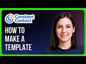 How to Make a Template in Constant Contact