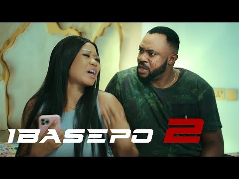 IBASEPO 2 Latest Yoruba Movies 2025 Odunlade Adekola, Yetunde Alabi, Nike Hamza, BTS