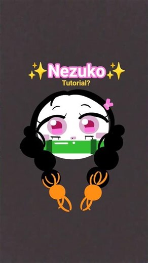 nezuko chan!!✨✨#tutorial is here#nezuko#edit