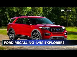 Ford to recall nearly 1.9M Explorer SUVs to secure trim pieces that can fly off in traffic