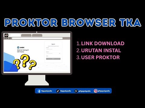 Cara Instal PROKTOR BROWSER TKA YANG BENAR DAN AMAN