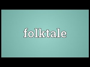 Folktale Meaning