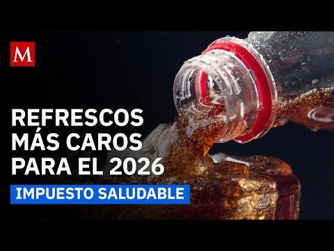 Los refrescos subirán mucho de precio en 2026. Conoce nuevos costos