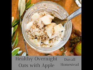 HOW TO MAKE OVERNIGHT OATS | Soaked oats with Apple | Breakfasts to balance blood sugar