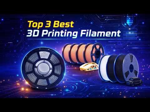 Top 3 Best Filaments for 3D Printing | PLA, ABS & More