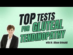Key Clinical Tests for Diagnosing Gluteal Tendinopathy: Evidence-Based Guide