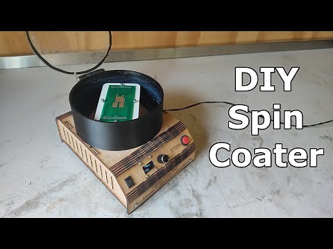 Building a DIY Spin Coater