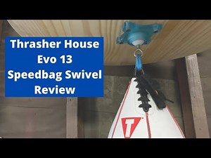 The Thrasherhouse Swivel Evo 13 Review | Awesome Speed bag Swivel For All Types of Speed bagging