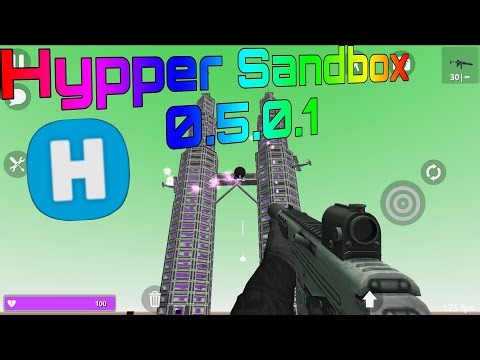Hypper Sandbox 0.5.0.1 Mod Menu|Cheats|Hack(Мод меню|Читы|Взлом)